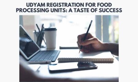 Udyam Registration for Food Processing Units A Taste of Success